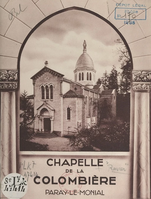 Chapelle de la Colombière, Paray-le-Monial - André Ravier - FeniXX réédition numérique