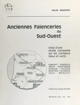 Anciennes faïenceries du Sud-Ouest