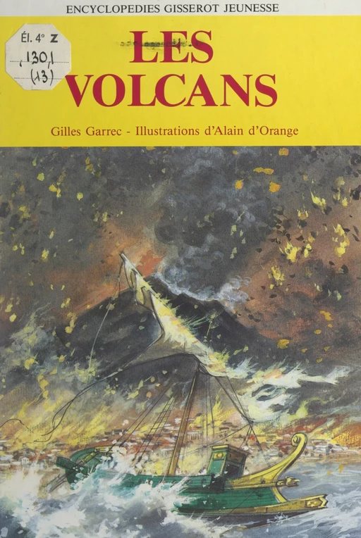 Les volcans - Gilles Garrec - FeniXX réédition numérique