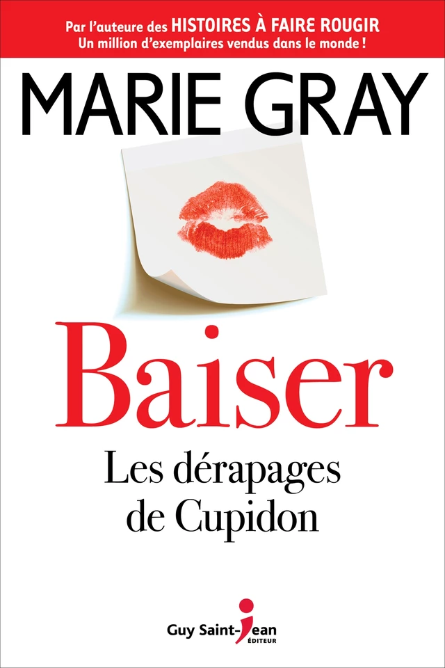 Baiser, tome 1 - Marie Gray - Guy Saint-Jean Editeur