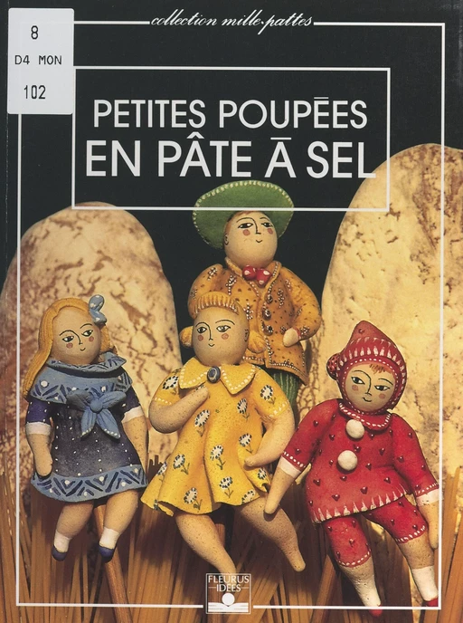 Petites poupées en pâte à sel - Catherine Baillaud - FeniXX réédition numérique