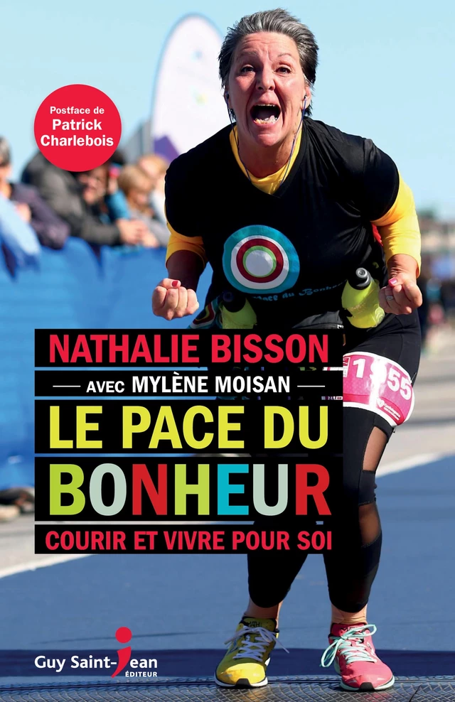 Le pace du bonheur - Nathalie Bisson, Mylène Moisan - Guy Saint-Jean Editeur