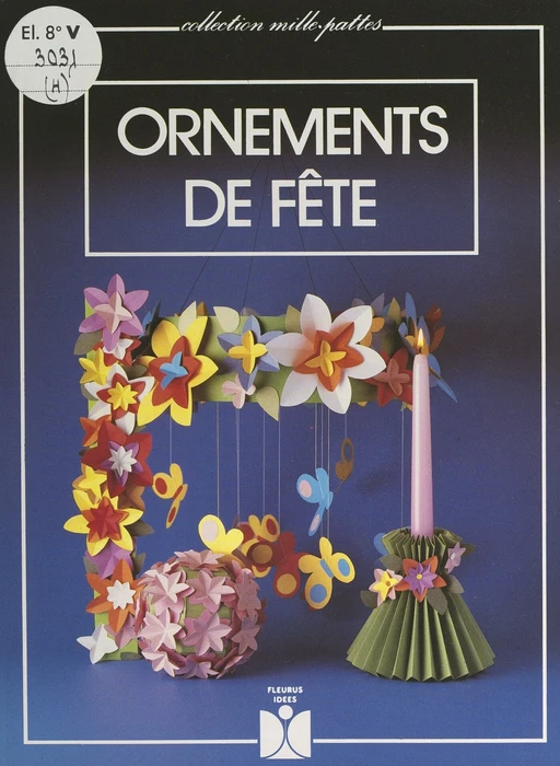 Ornements de fête - Geneviève Ploquin - FeniXX réédition numérique