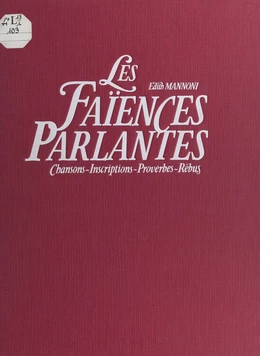 Les faïences parlantes