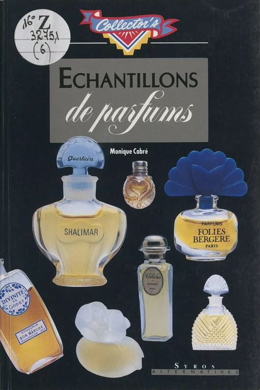 Échantillons de parfums - Monique Cabré - FeniXX réédition numérique