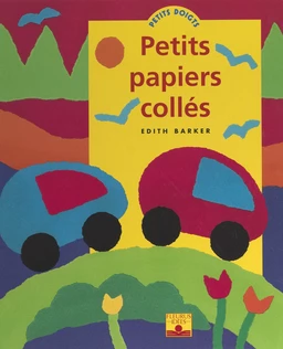 Petits papiers collés