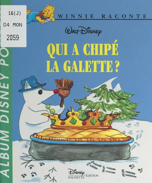 Qui a chipé la galette ? - Éléonore de La Gravière - FeniXX réédition numérique