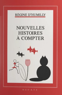 Nouvelles histoires à compter