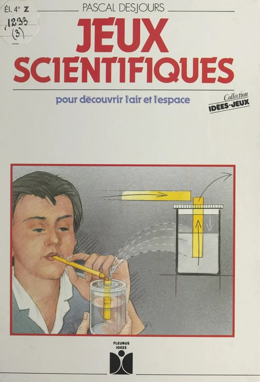 Jeux scientifiques - Pascal Desjours - FeniXX réédition numérique