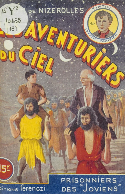 Les aventuriers du ciel (19). Prisonniers des Joviens - René-Marcel de Nizerolles - FeniXX réédition numérique