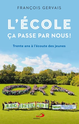 École ça passe par nous (L')