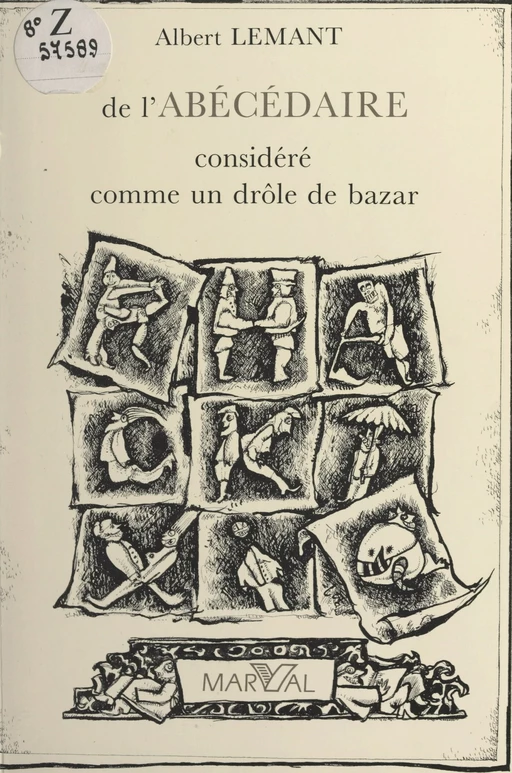 De l'abécédaire considéré comme un drôle de bazar - Albert Lemant - FeniXX réédition numérique