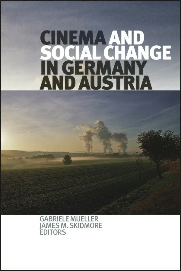 Cinema and Social Change in Germany and Austria -  - Wilfrid Laurier University Press