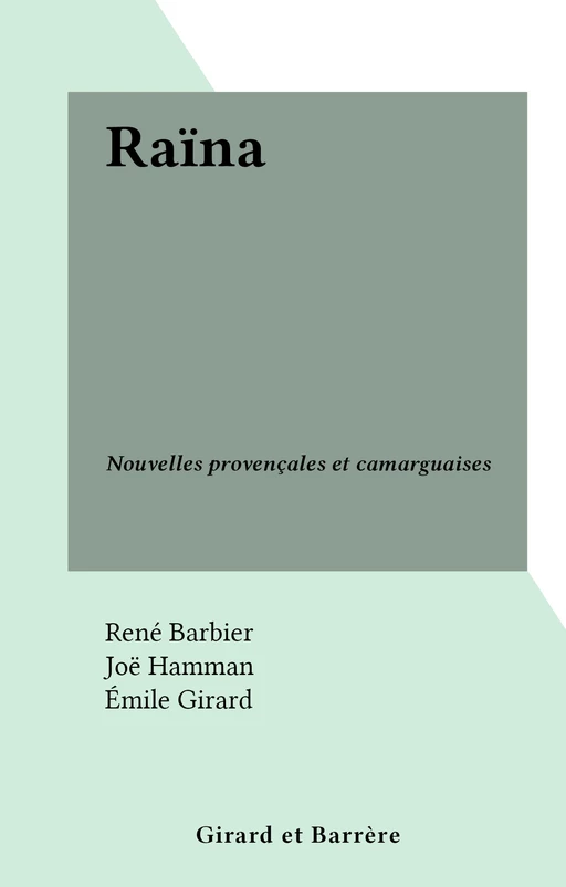 Raïna - René Barbier - FeniXX réédition numérique