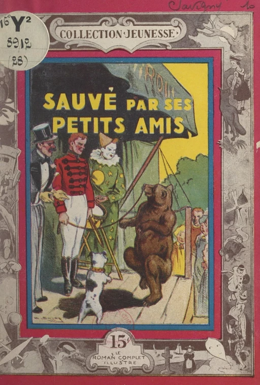 Sauvé par ses petits amis - Pierre Savigny - FeniXX réédition numérique