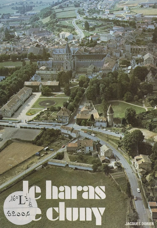 Le Haras de Cluny - Jacques Dorier - FeniXX réédition numérique