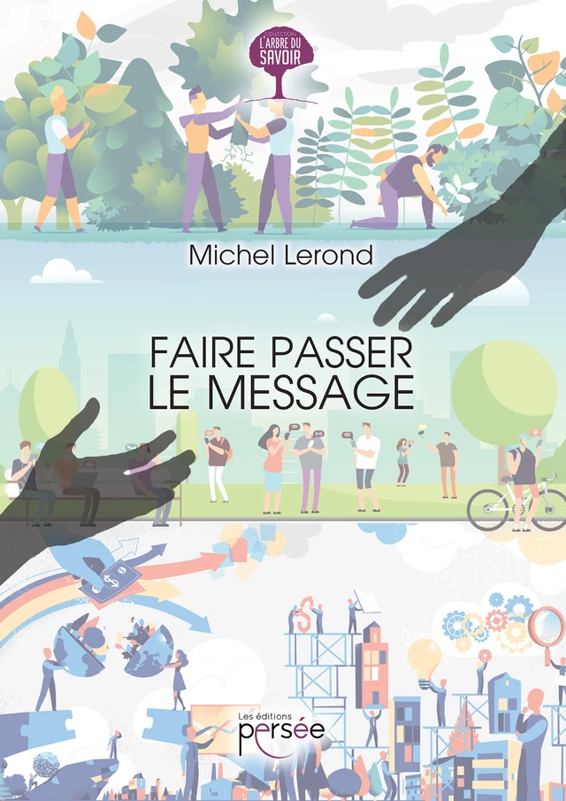 Faire passer le message - Michel Lerond - Éditions Persée