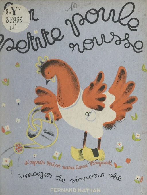 La petite poule rousse - Sara Cone Bryant - FeniXX réédition numérique