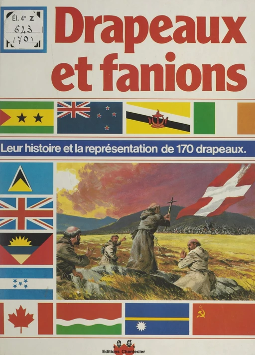 Drapeaux et fanions - Hans Reichardt, Harry D. Schurdel - FeniXX réédition numérique