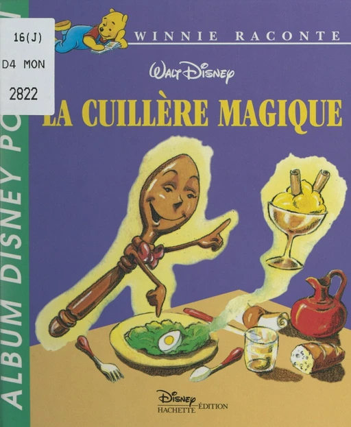 La cuillère magique - Catherine Goujout-Armessen - FeniXX réédition numérique