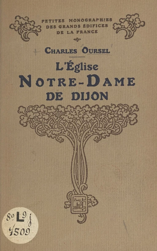 L'église Notre-Dame de Dijon - Charles Oursel - FeniXX réédition numérique