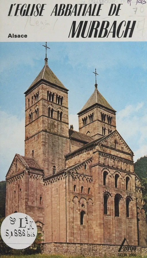 L'église abbatiale de Murbach (Alsace) - Philippe Legin - FeniXX réédition numérique