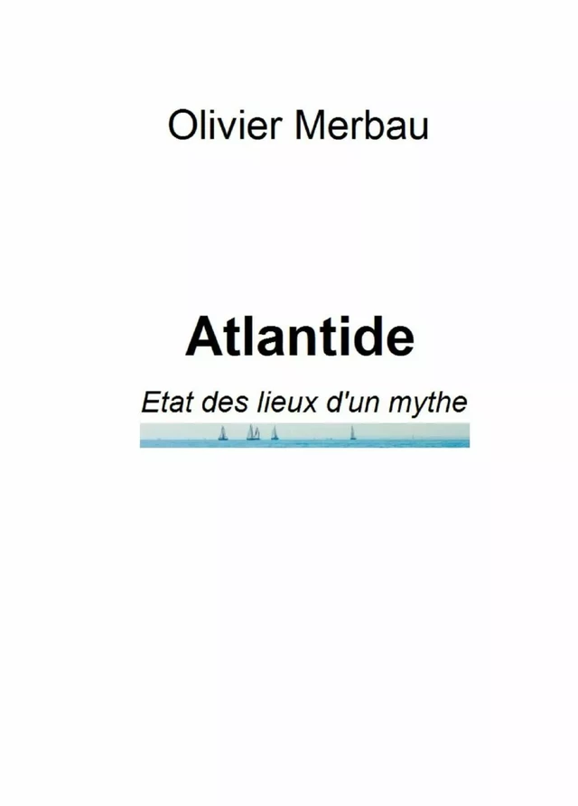 Atlantide - Olivier Merbau - Bookelis