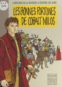 Les bonnes fortunes de Cobalt Milos