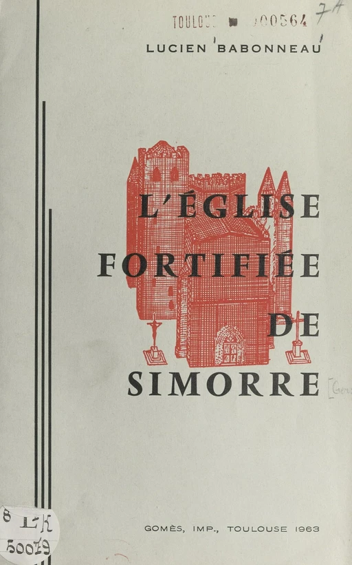 L'église fortifiée de Simorre - Lucien Babonneau - FeniXX réédition numérique