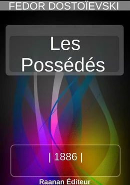 LES POSSÉDÉS