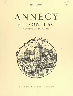 Annecy et son lac