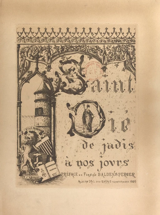 Saint-Dié de jadis à nos jours - Albert Ohl - FeniXX réédition numérique