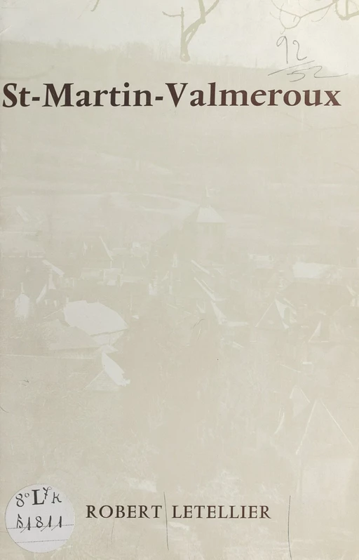 Saint-Martin-Valmeroux - Robert Letellier - FeniXX réédition numérique