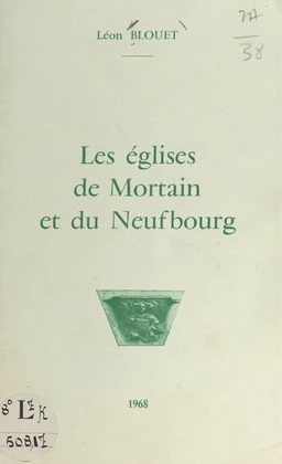 Les églises de Mortain et du Neufbourg