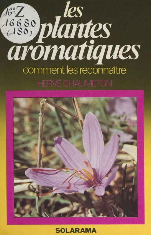 Les plantes aromatiques - Hervé Chaumeton - FeniXX réédition numérique