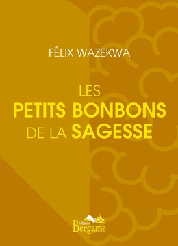 Les petits bonbons de la sagesse