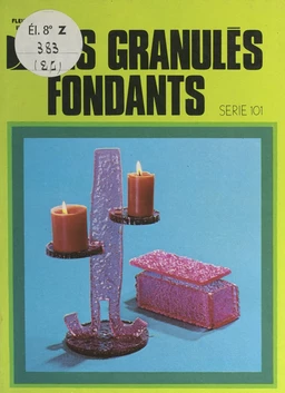 Les granulés fondants