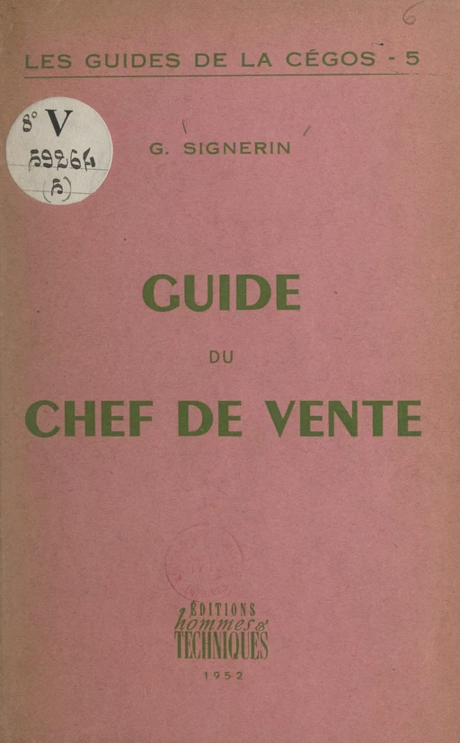 Guide du chef de vente - Georges-Antoine Signerin - FeniXX réédition numérique