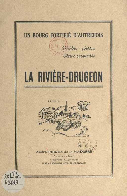 La Rivière-Drugeon - Pierre-André Pidoux - FeniXX réédition numérique