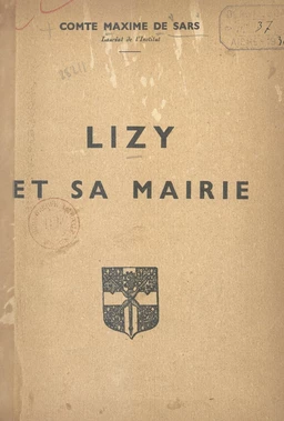 Lizy et sa mairie