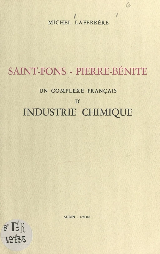 Saint-Fons-Pierre-Bénite - Michel Laferrère - FeniXX réédition numérique