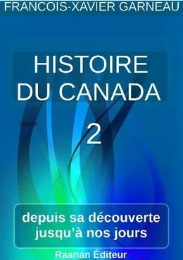 Histoire du Canada - Tome 2