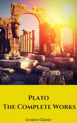 Plato: The Complete Works