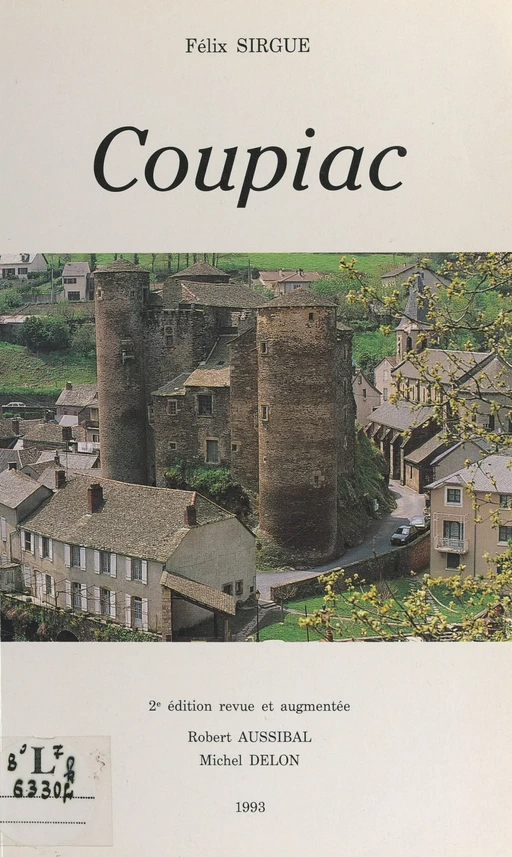 Coupiac, une commune du Sud-Aveyron - Félix Sirgue - FeniXX réédition numérique