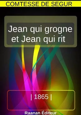 Jean qui grogne et Jean qui rit