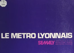 Le métro lyonnais