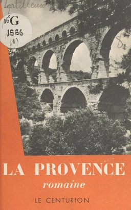 La Provence romaine