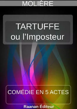 Tartuffe ou l’Imposteur