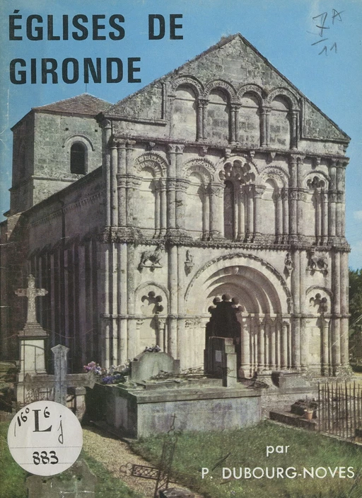 Églises de Gironde - Pierre Dubourg-Noves - FeniXX réédition numérique