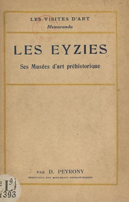 Les Eyzies, ses musées d'art préhistorique